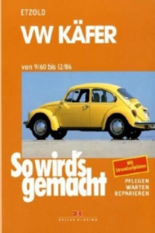 Kniha VW Käfer 9/60-12/86 Rüdiger Etzold