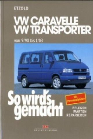 Könyv VW Caravelle, VW Transporter Hans-Rüdiger Etzold