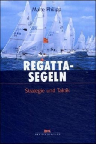 Kniha Regattasegeln Malte Philipp