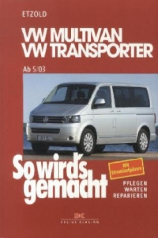 Kniha VW Multivan, VW Transporter ab 5/03 Hans-Rüdiger Etzold
