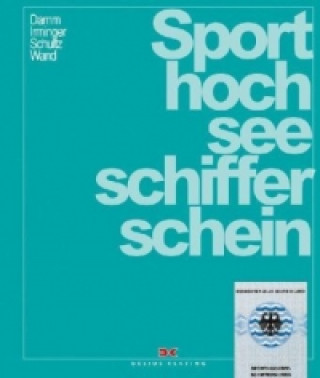 Kniha Sporthochseeschifferschein Klaus Damm