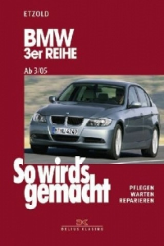 Книга BMW 3er Reihe E90 3/05-1/12 Hans-Rüdiger Etzold