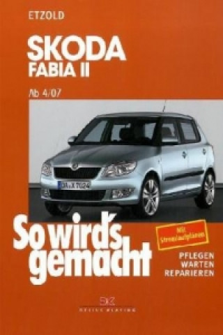 Libro Skoda Fabia II ab 4/07 Hans-Rüdiger Etzold