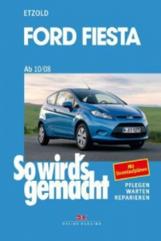 Книга Ford Fiesta ab 10/08 Hans-Rüdiger Etzold