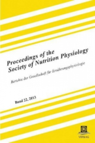 Kniha Proceedings of the Society of Nutrition Physiology Band 22 Gesellschaft für Ernährungsphysiologie