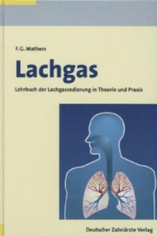 Könyv Lachgas Frank Mathers
