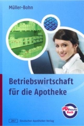 Buch Betriebswirtschaft für die Apotheke Thomas Müller-Bohn