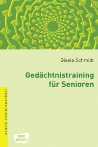 Buch Gedächtnistraining für Senioren Gisela Schmidt