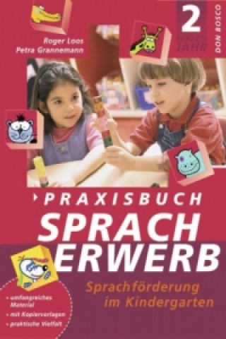 Kniha Praxisbuch Spracherwerb, 2. Sprachjahr Petra Grannemann