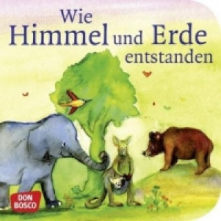 Könyv Wie Himmel und Erde entstanden Susanne Brandt