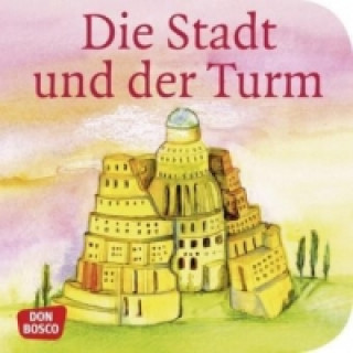 Carte Die Stadt und der Turm. Der Turmbau zu Babel. Mini-Bilderbuch. Susanne Brandt