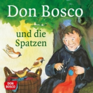 Kniha Don Bosco und die Spatzen Bettina Herrmann