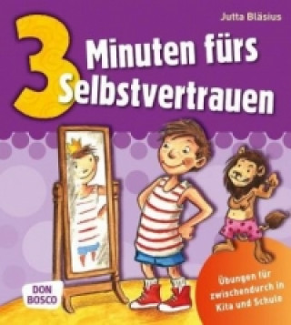 Knjiga 3 Minuten fürs Selbstvertrauen Jutta Bläsius