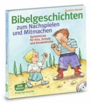 Kniha Bibelgeschichten zum Nachspielen und Mitmachen, m. Audio-CD Susanne Brandt