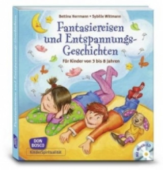 Carte Fantasiereisen und Entspannungsgeschichten, m. Audio-CD Bettina Herrmann