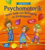 Könyv Psychomotorik. Spiel, Spaß und Bewegung im Kindergarten Karo Zacherl