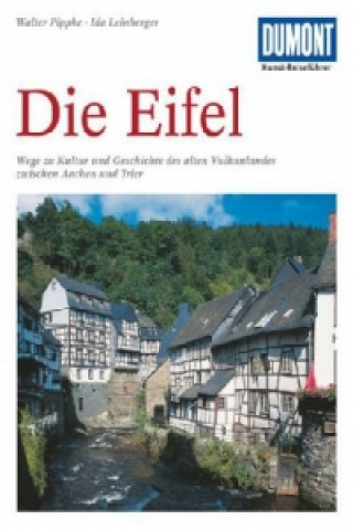 Könyv DuMont Kunst-Reiseführer Die Eifel Walter Pippke