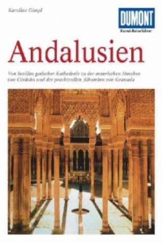 Book DuMont Kunst-Reiseführer Andalusien Karoline Gimpl