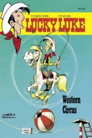 Knjiga Lucky Luke - Western Circus René Goscinny