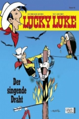 Kniha Lucky Luke - Der singende Draht René Goscinny