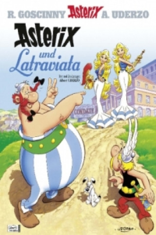 Kniha Asterix - Asterix und Latraviata Albert Uderzo