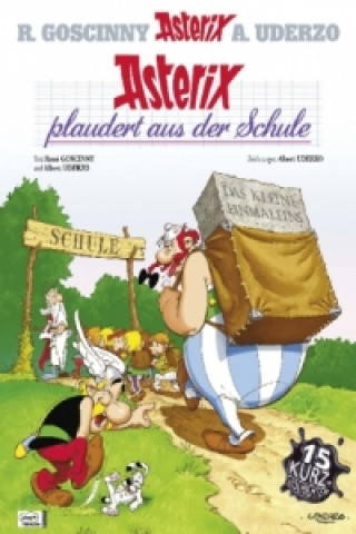 Carte Asterix - Asterix plaudert aus der Schule Albert Uderzo