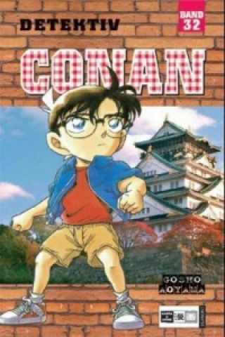 Kniha Detektiv Conan. Bd.32 Gosho Aoyama