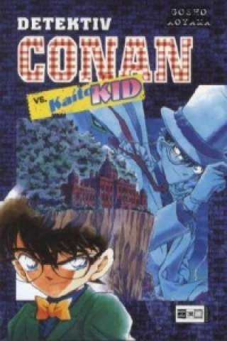 Carte Detektiv Conan vs. Kaito Kid Gosho Aoyama