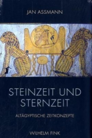 Book Steinzeit und Sternzeit Jan Assmann