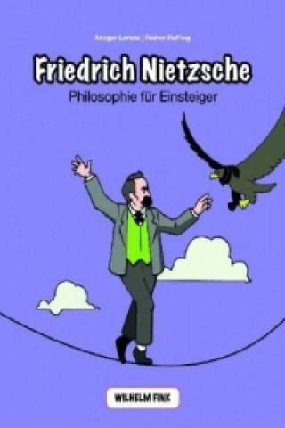 Könyv Friedrich Nietzsche Ansgar Lorenz