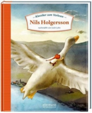 Kniha Klassiker zum Vorlesen. Nils Holgersson Usch Luhn