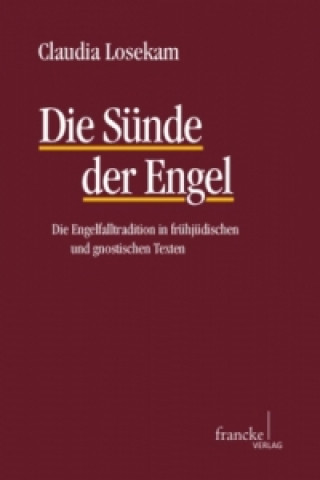 Kniha Die Sünde der Engel Claudia Losekam