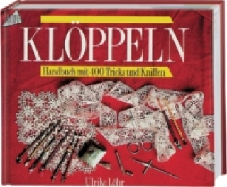 Книга Ein Handbuch zum Klöppeln (Standardwerk) Ulrike Löhr