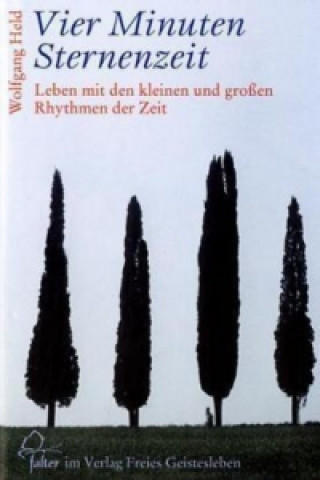 Kniha Vier Minuten Sternenzeit Wolfgang Held