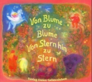 Книга Von Blume zu Blume, Von Stern hin zu Stern Angela Koconda