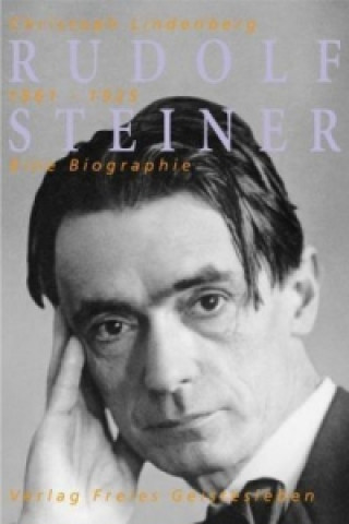 Kniha Rudolf Steiner - eine Biographie, 2 Teile Christoph Lindenberg