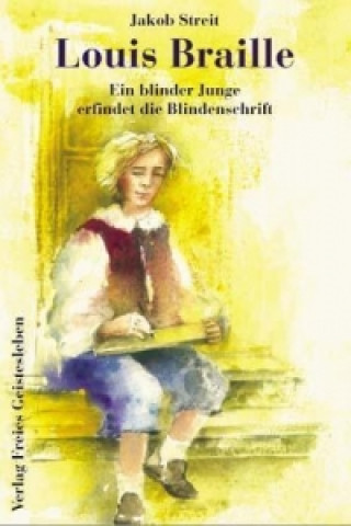 Kniha Louis Braille Christiane Lesch