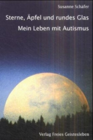 Kniha Sterne, Äpfel und rundes Glas Susanne Schäfer