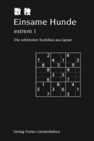 Könyv Einsame Hunde - extrem. Bd.1 Jean-Claude Lin