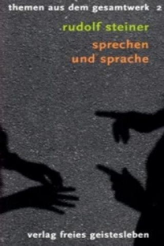Könyv Sprechen und Sprache Rudolf Steiner