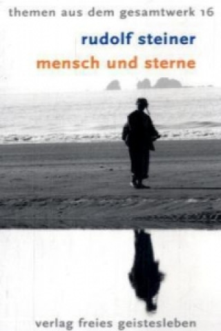 Kniha Mensch und Sterne Rudolf Steiner