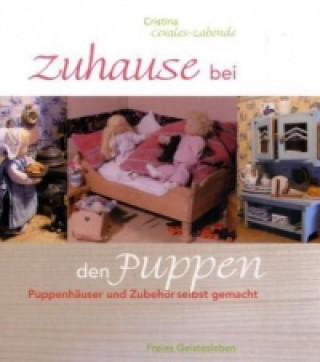 Kniha Zuhause bei den Puppen Cristina Cevales-Labonde