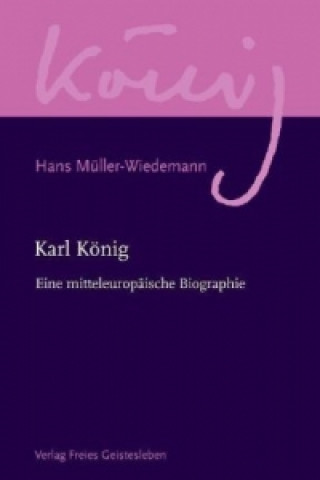 Buch Karl König Hans Müller-Wiedemann