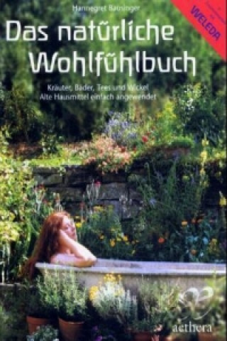 Kniha Das natürliche Wohlfühlbuch Hannegret Bausinger