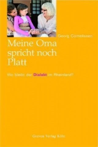 Könyv Meine Oma spricht noch Platt Georg Cornelissen