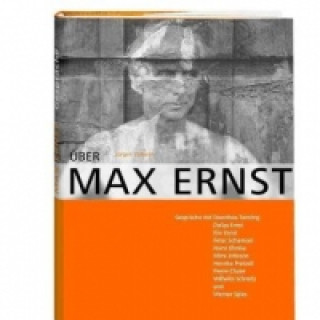 Kniha Über Max Ernst Jürgen Wilhelm