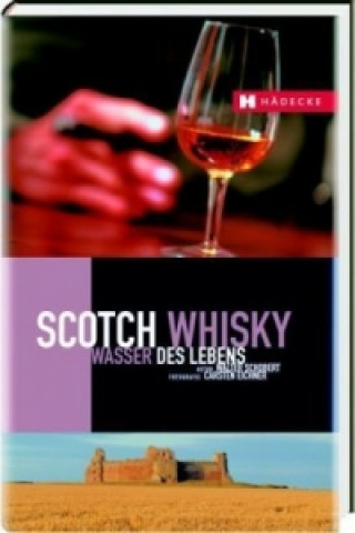 Книга Scotch Whisky Walter Schobert