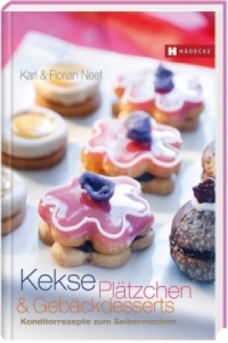 Книга Kekse, Plätzchen und Gebäckdesserts Karl Neef