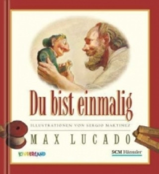 Könyv Du bist einmalig Max Lucado