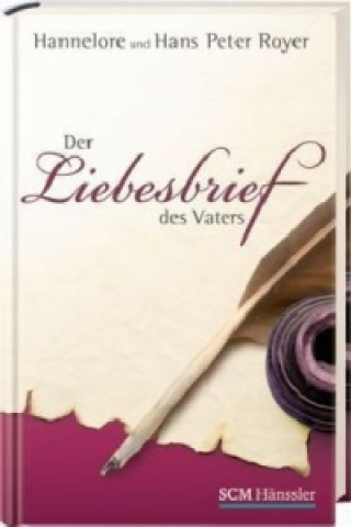 Libro Der Liebesbrief des Vaters Hannelore Royer